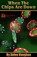 When The Chips Are Down covere